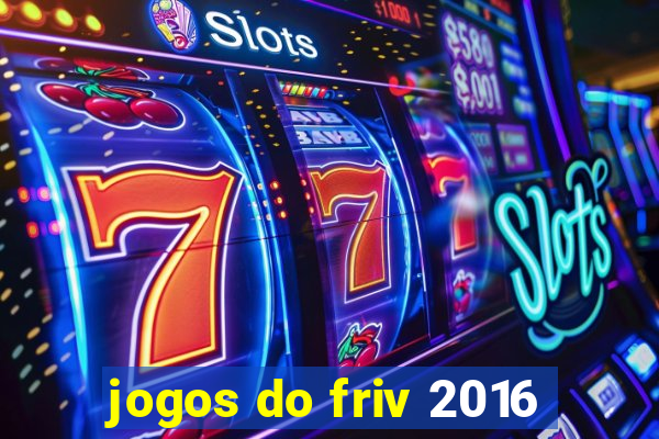 jogos do friv 2016